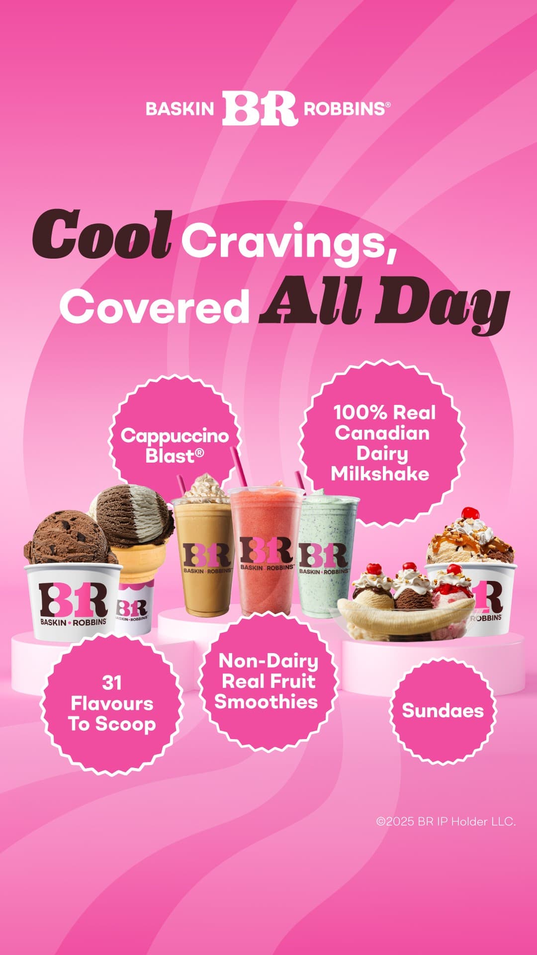 La misma pieza en formato story, con el logotipo de Baskin Robbins arriba.